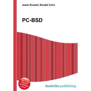  PC BSD: Ronald Cohn Jesse Russell: Books