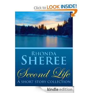 Second Life   A Short Story Collection Rhonda Sheree  