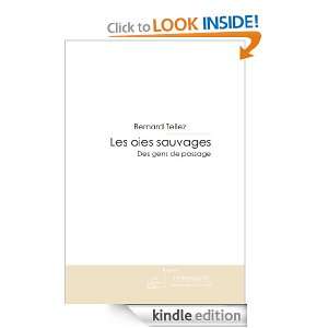 Les oies sauvages (French Edition) Bernard Tellez  Kindle 