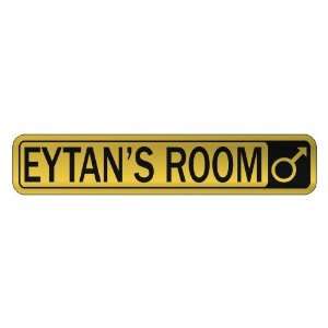   EYTAN S ROOM  STREET SIGN NAME: Home Improvement