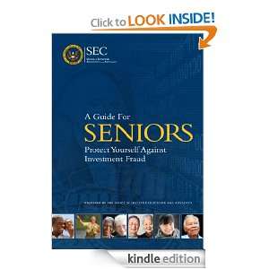 Guide for Seniors Protect Yourself from Investment Fraud 