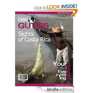 Costa Rica DBH Sights Guide Davidsbeenhere  Kindle Store
