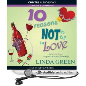  10 Reasons Not to Fall in Love (Audible Audio Edition 