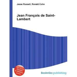  Jean FranÃ§ois de Saint Lambert: Ronald Cohn Jesse 