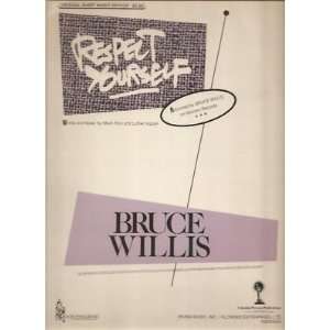  Sheet Music Respect Yourself Bruce Willis 154: Everything 