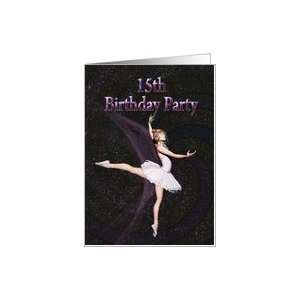  15th Birthday party invitation with a ballerina Card: Toys 