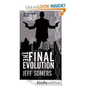 The Final Evolution (Avery Cates 5) Jeff Somers  Kindle 