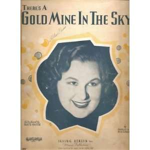  Sheet Music Theres A Gold Mine In The Sky K Smith 48 