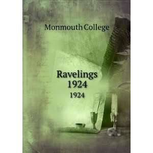 Ravelings. 1924 Monmouth College  Books
