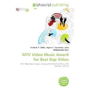   MTV Video Music Award for Best Rap Video (9786134017435) Books