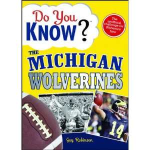  Michigan Wolverines Do You Know? Book 