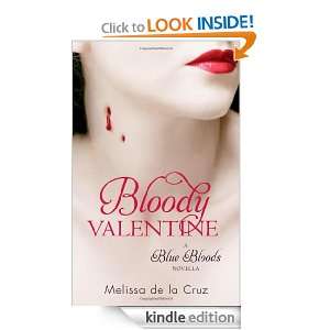 Bloody Valentine: A Blue Bloods Novella: Melissa de la Cruz:  