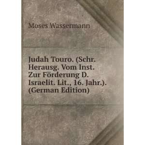   Israelit. Lit., 16. Jahr.). (German Edition): Moses Wassermann: Books