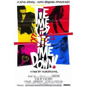  Tie Me Up Tie Me Down Movie Poster (11 x 17 Inches 