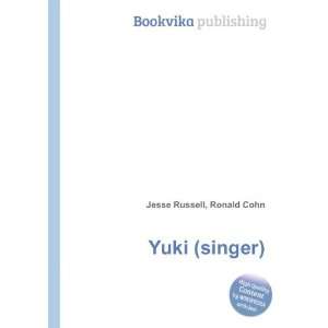  Yuki (singer) Ronald Cohn Jesse Russell Books