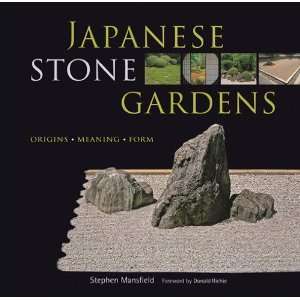 Japanese Stone Gardens: Origins, Meaning, Form [Hardcover 