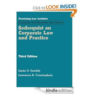 Soderquist on Corporate Law and Practice (August 2011 Edition 
