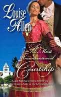 Most Unconventional Courtship Louise Allen