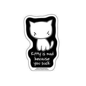     Sad Kitty Is Mad Because You Suck   Sticker / Decal Automotive