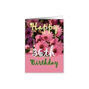  36TH BIrthday   Pink Flowers Card: Toys & Games