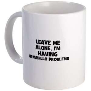  leave me alone, Im having ar Animals Mug by  