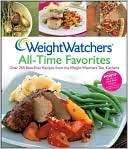 Weight Watchers All Time Favorites Over 200 Best Ever Recipes from 