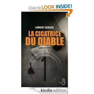 La Cicatrice du diable (French Edition) Laurent SCALESE  