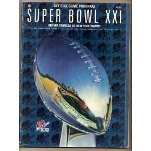  Super Bowl 21 XXI Official Game Program Giants Everything 