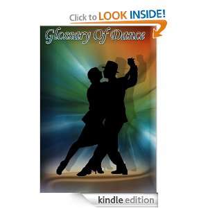 Glossary of Dance Publish this  Kindle Store