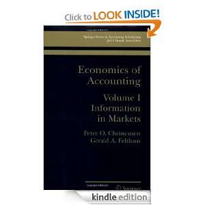 Economics of Accounting Volume I Information in Markets (Springer 