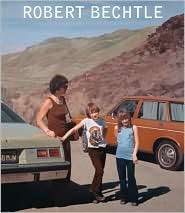 Robert Bechtle: A Retrospective, (0520245431), Janet, Textbooks 