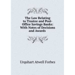   : With Notes of Decisions and Awards .: Urquhart Atwell Forbes: Books