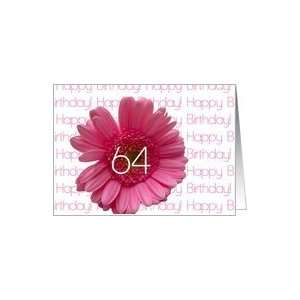  64th Happy Birthday Pink Gerbera Card: Toys & Games