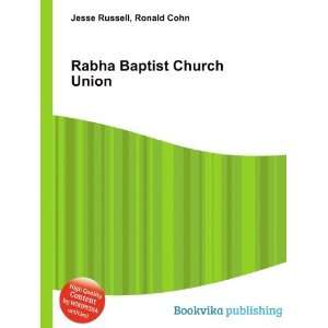  Rabha Baptist Church Union Ronald Cohn Jesse Russell 