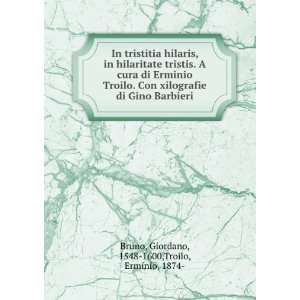   xilografie di Gino Barbieri (Italian Edition): Giordano Bruno: Books