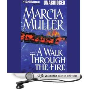  A Walk Through the Fire (Audible Audio Edition): Marcia 