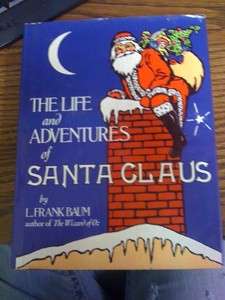 Vintage The Life and Adventures of Santa Claus Book  