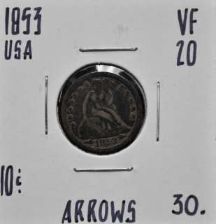 1853 USA One Dime (With Arrows) VF 20  