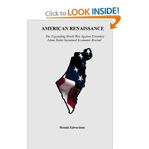  American Renaissance: The Expanding World War Against Extremist 