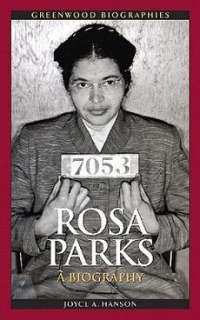 Rosa Parks: A Biography NEW by Joyce A. Hanson 9780313352171  