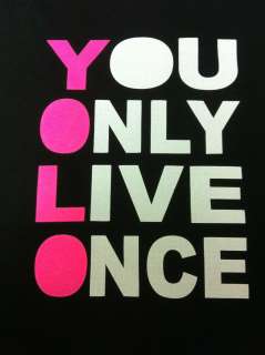YOU ONLY LIVE ONCE. YOLO. MENS BLACK NEON TSHIRT.  