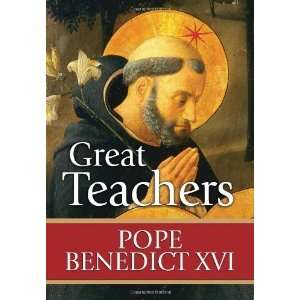  Great Teachers [Hardcover] Pope Benedict XVI Books