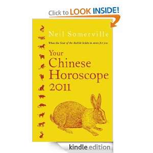 Your Chinese Horoscope 2011 Neil Somerville  Kindle Store