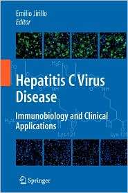 Hepatitis C Virus Disease: Immunobiology and Clinical Applications 