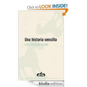 Una historia sencilla (Literatura (caballo Troya)) (Spanish Edition 