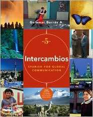 Intercambios: Spanish for Global Communication (with Audio CD and 