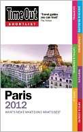 Time Out Shortlist Paris 2012 Time Out Editors