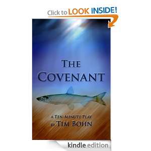 The Covenant Tim Bohn  Kindle Store