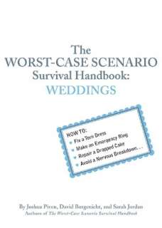   The Worst Case Scenario Survival Handbook Weddings 
