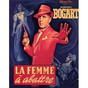  The Enforcer La Femme a Abattre Vintage Humphrey Bogart 